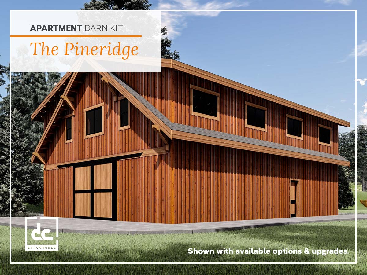 Pineridge Apartment Barn Kit Wood Barn Home Kit Dc Structures